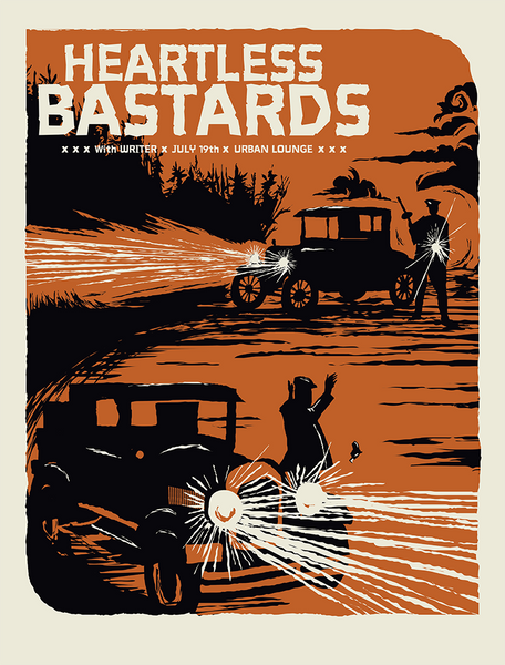 HEARTLESS BASTARDS - 2013 Poster